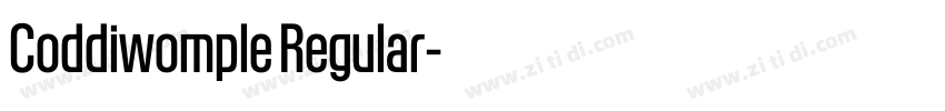 Coddiwomple Regular字体转换 Coddiwomple Regular字体转换